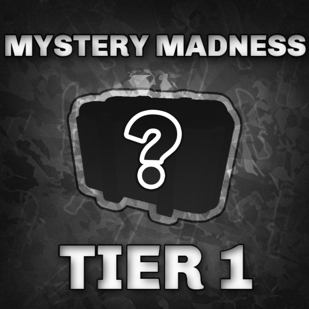 Mystery Madness Tier 1