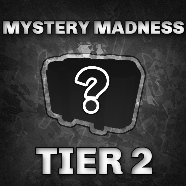 Mystery Madness  Tier 2